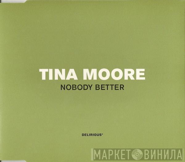 Tina Moore - Nobody Better