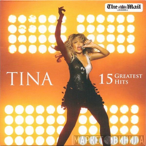 Tina Turner - 15 Greatest Hits