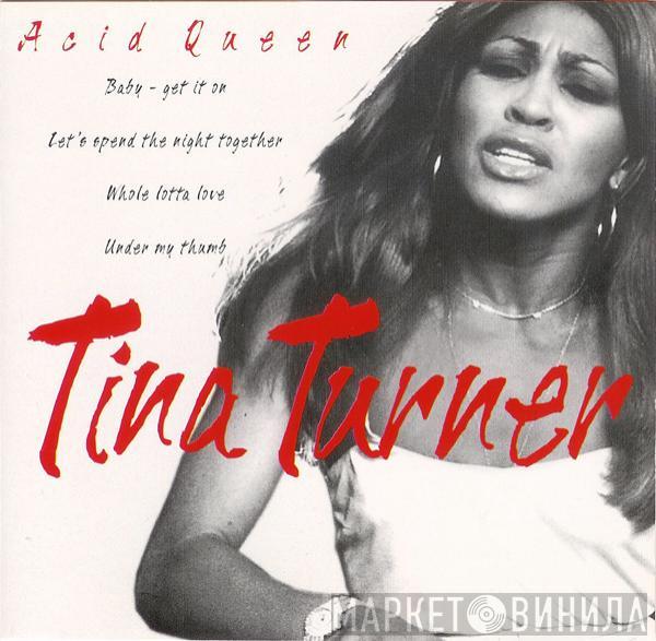 Tina Turner - Acid Queen