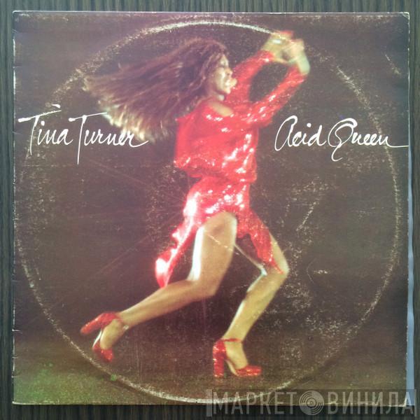  Tina Turner  - Acid Queen