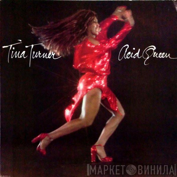  Tina Turner  - Acid Queen