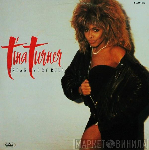  Tina Turner  - Break Every Rule