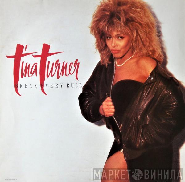  Tina Turner  - Break Every Rule