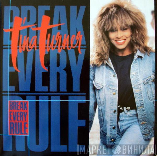 Tina Turner - Break Every Rule