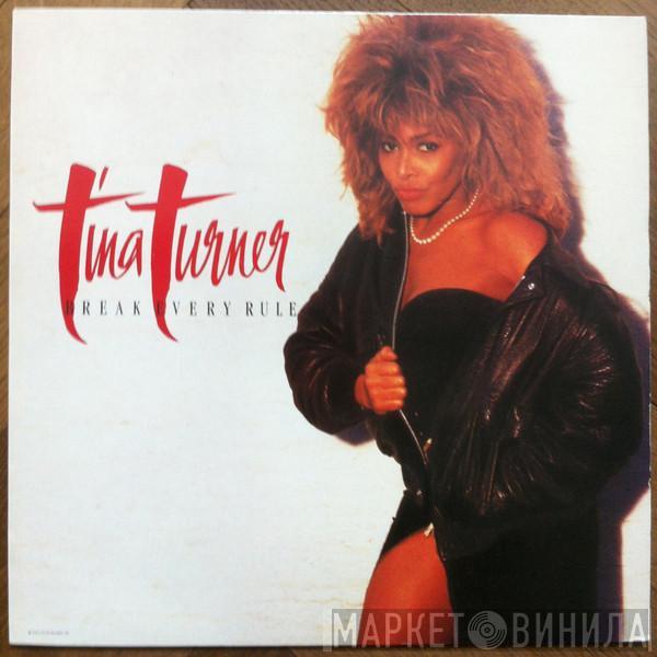  Tina Turner  - Break Every Rule