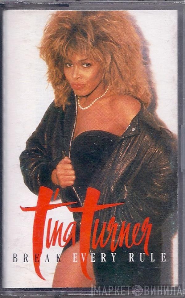  Tina Turner  - Break Every Rule