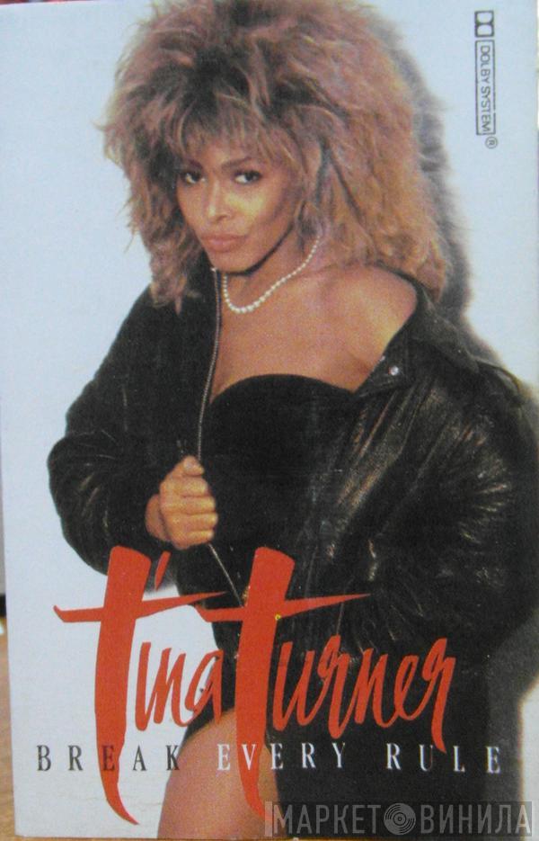  Tina Turner  - Break Every Rule