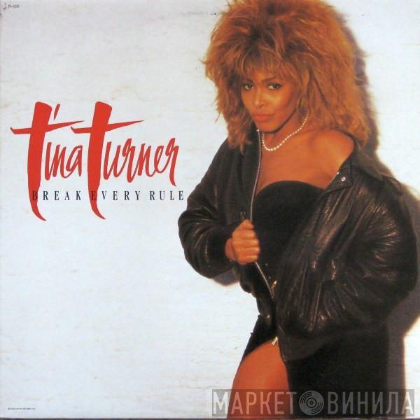  Tina Turner  - Break Every Rule