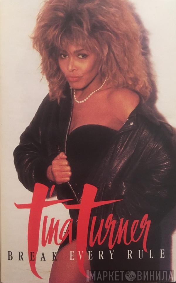  Tina Turner  - Break Every Rule