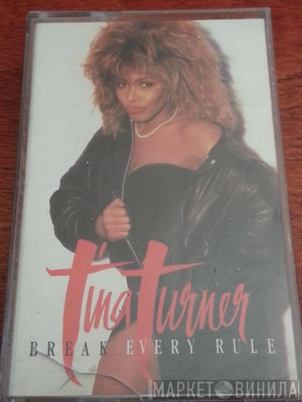  Tina Turner  - Break Every Rule