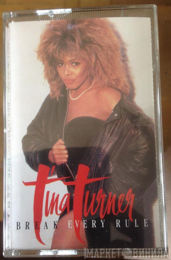  Tina Turner  - Break Every Rule