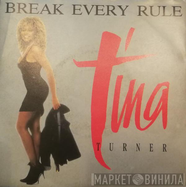  Tina Turner  - Break Every Rule