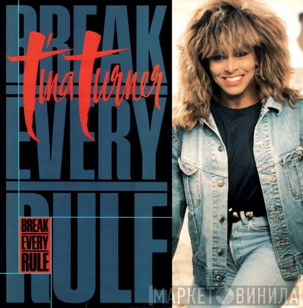 Tina Turner - Break Every Rule