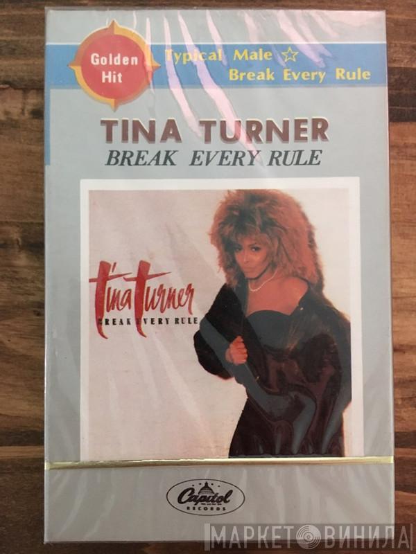  Tina Turner  - Break Every Rule