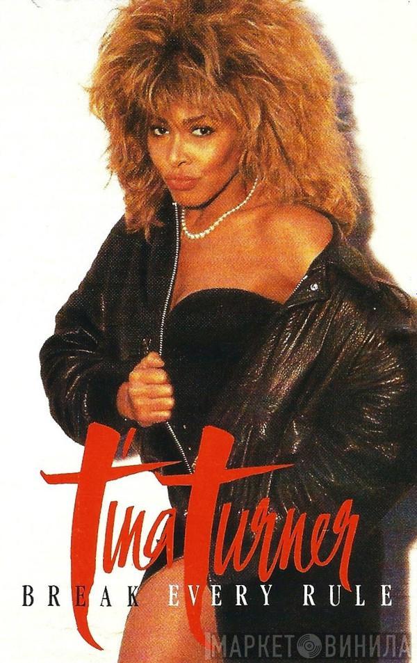  Tina Turner  - Break Every Rule