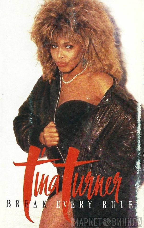  Tina Turner  - Break Every Rule