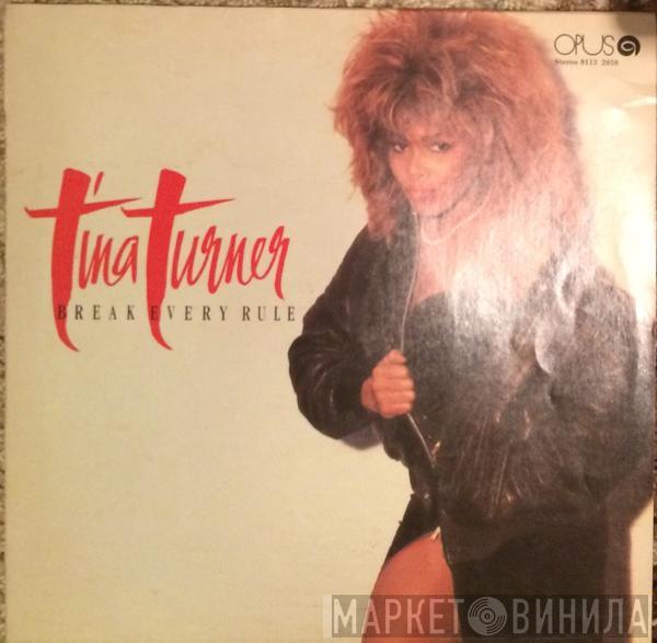  Tina Turner  - Break Every Rule