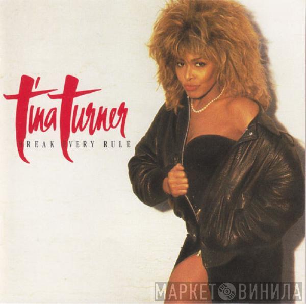  Tina Turner  - Break Every Rule