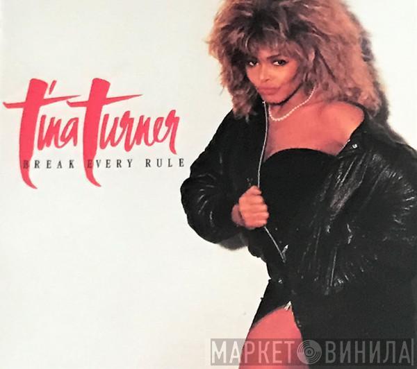  Tina Turner  - Break Every Rule