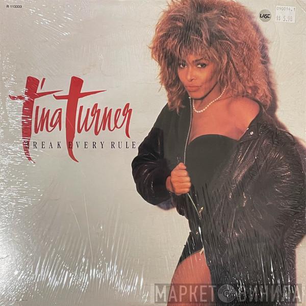  Tina Turner  - Break Every Rule