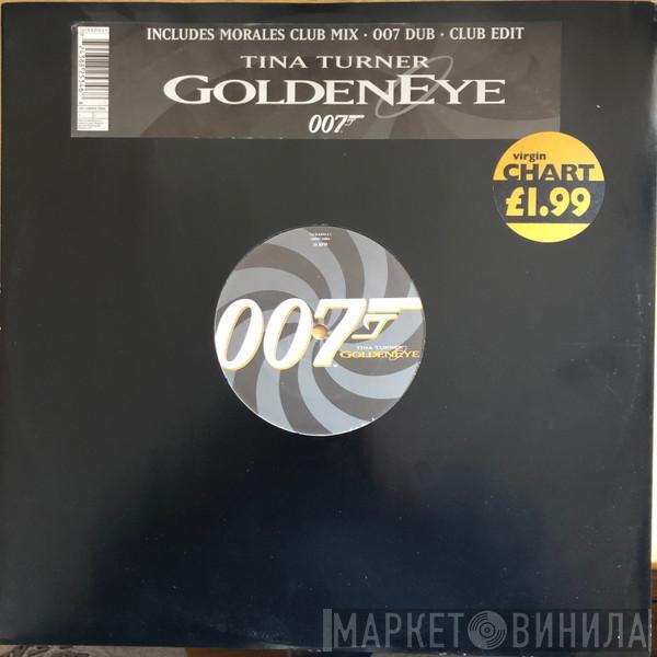  Tina Turner  - GoldenEye (Includes Morales Club Mix • 007 Dub • Club Edit)