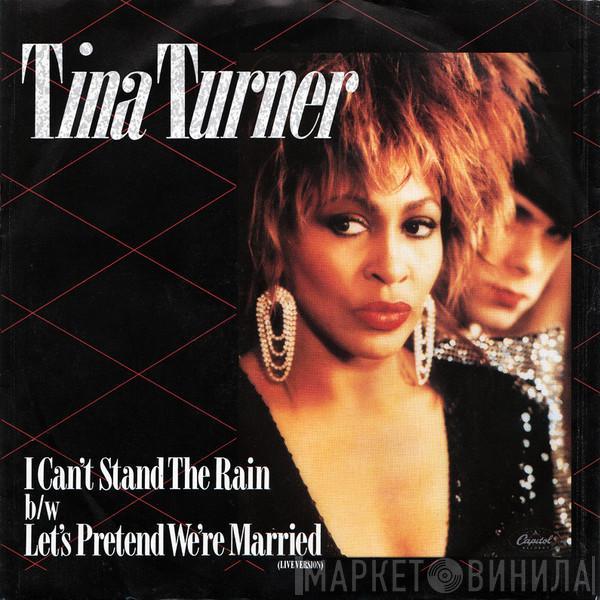  Tina Turner  - I Can't Stand The Rain