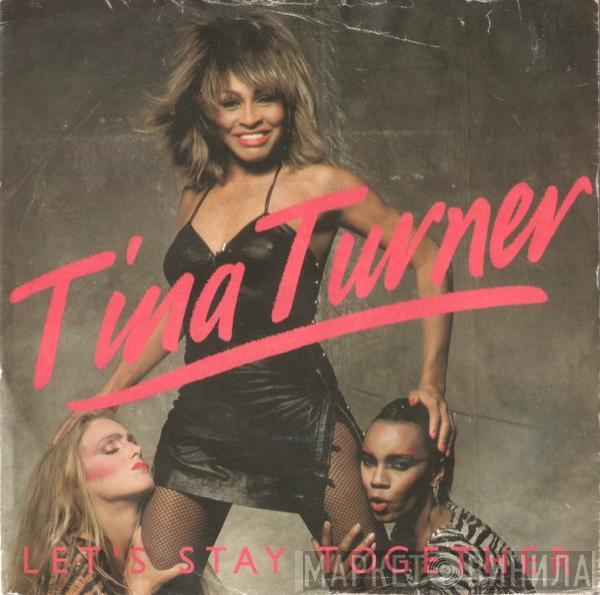 Tina Turner - Let's Stay Together