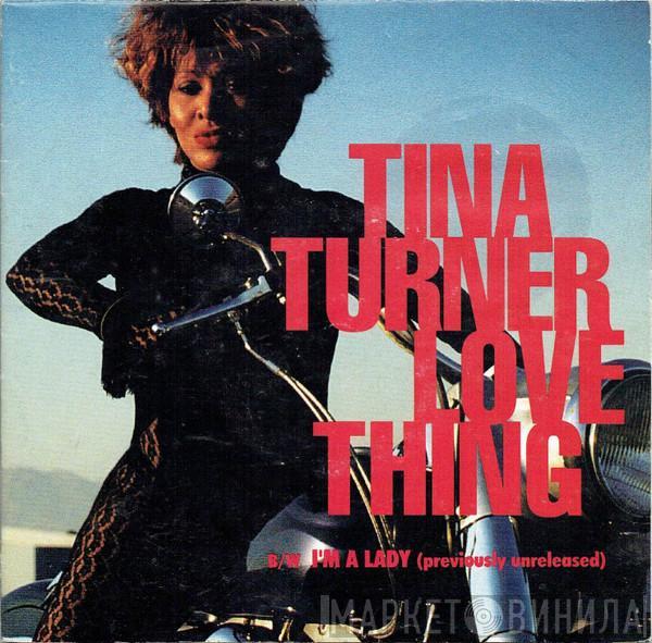 Tina Turner - Love Thing