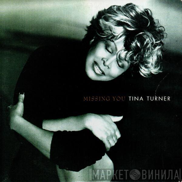  Tina Turner  - Missing You