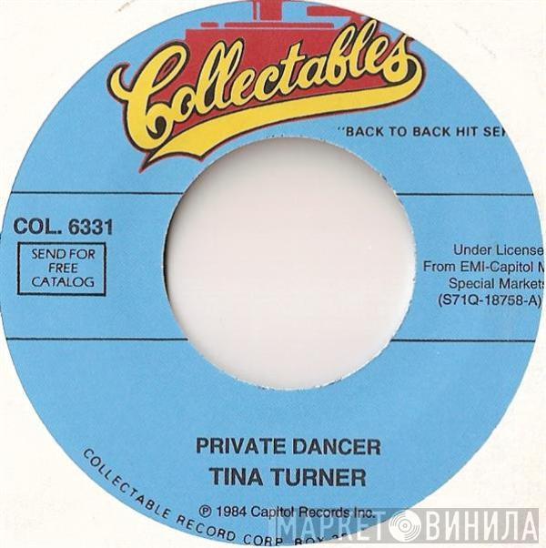 Tina Turner - Private Dancer / What's Love Got To Do With It