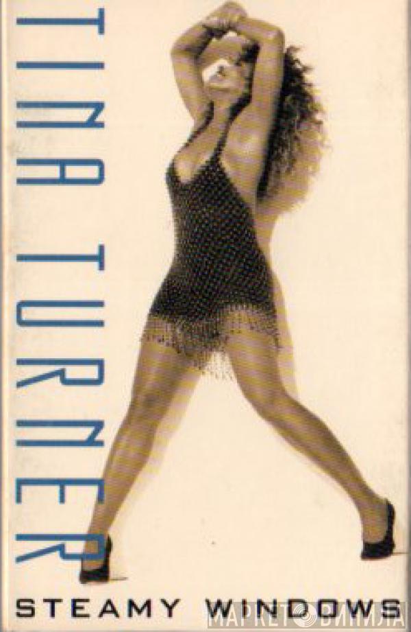  Tina Turner  - Steamy Windows