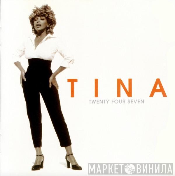 Tina Turner - Twenty Four Seven