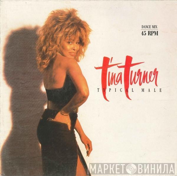  Tina Turner  - Typical Male