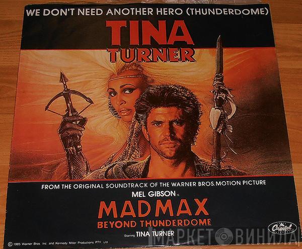  Tina Turner  - We Don't Need Another Hero (Thunderdome) - Extended Mix