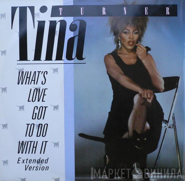  Tina Turner  - What's Love Got To Do With It (Extended Version)