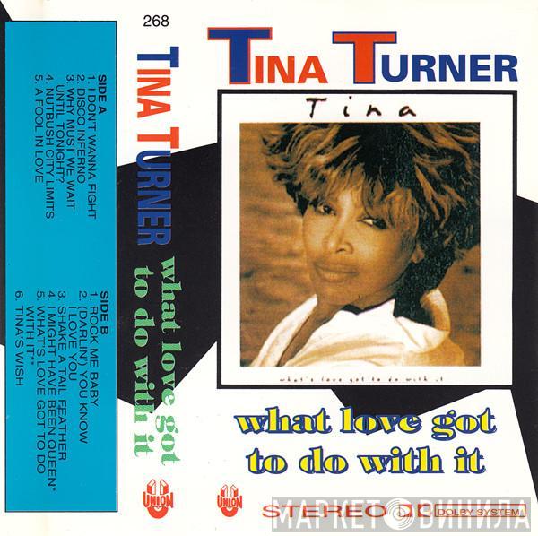  Tina Turner  - What's Love Got To Do With It