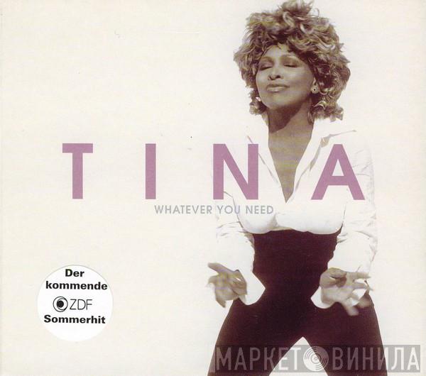 Tina Turner - Whatever You Need