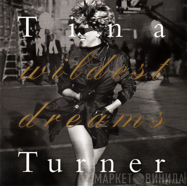  Tina Turner  - Wildest Dreams