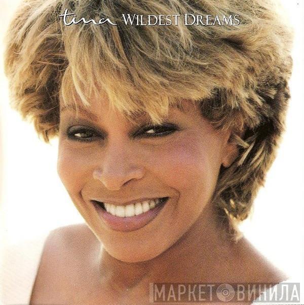 Tina Turner  - Wildest Dreams