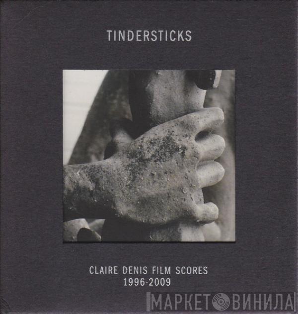 Tindersticks - Claire Denis Film Scores 1996-2009