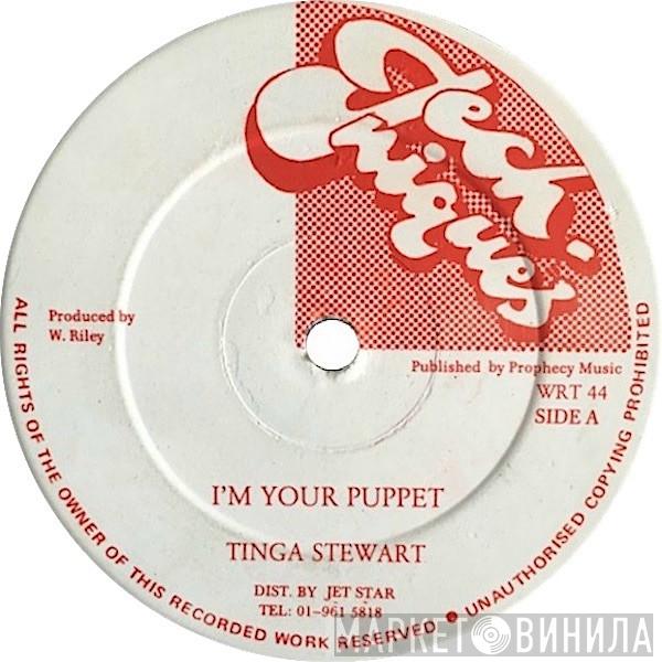 Tinga Stewart - I'm Your Puppet
