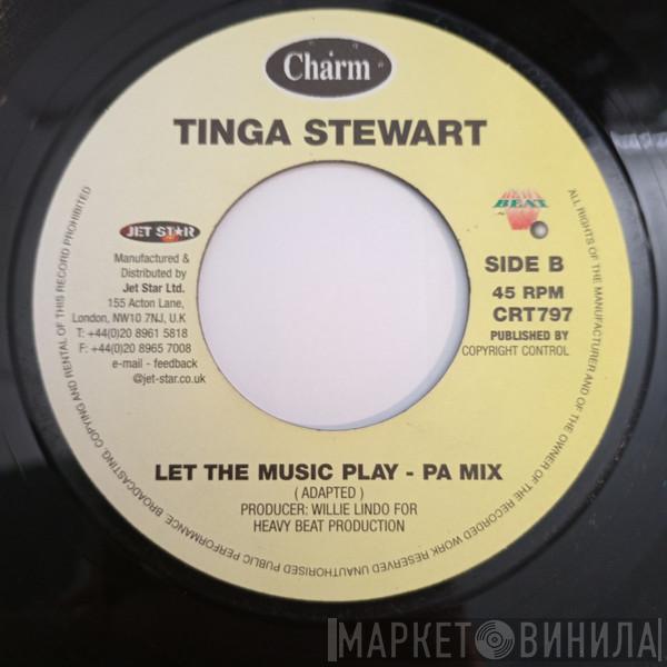 Tinga Stewart - Let The Music Play -Pa Mix
