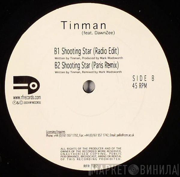 Tinman, Dawn Z - Shooting Star