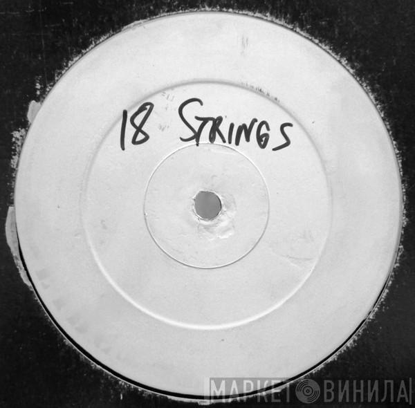 Tinman - Eighteen Strings