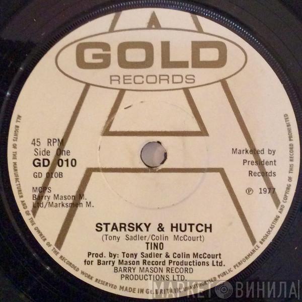 Tino  - Starsky & Hutch / Starsky & Hutch (Disco Version)