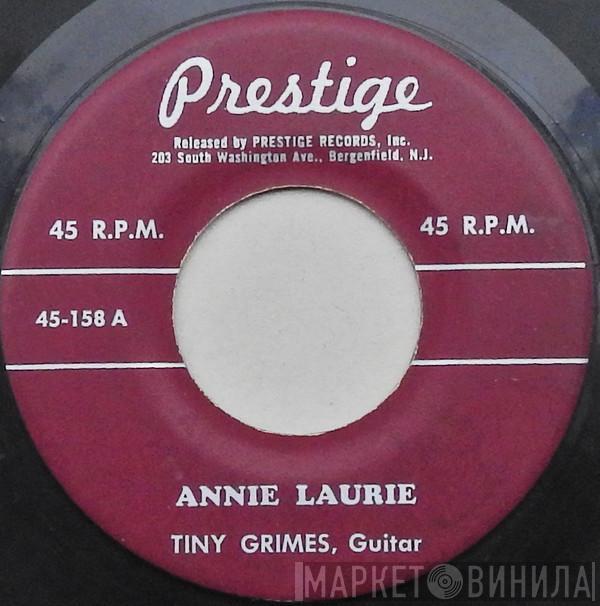 Tiny Grimes - Annie Laurie