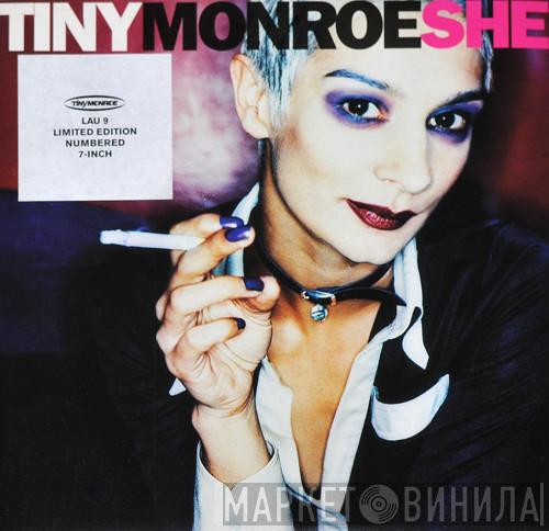 Tiny Monroe  - She