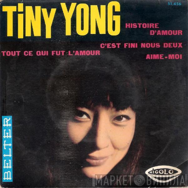 Tiny Yong - Histoire D'Amour