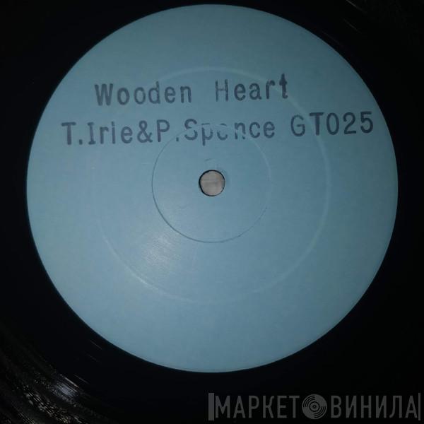 Tippa Irie, Peter Spence - Wooden Heart