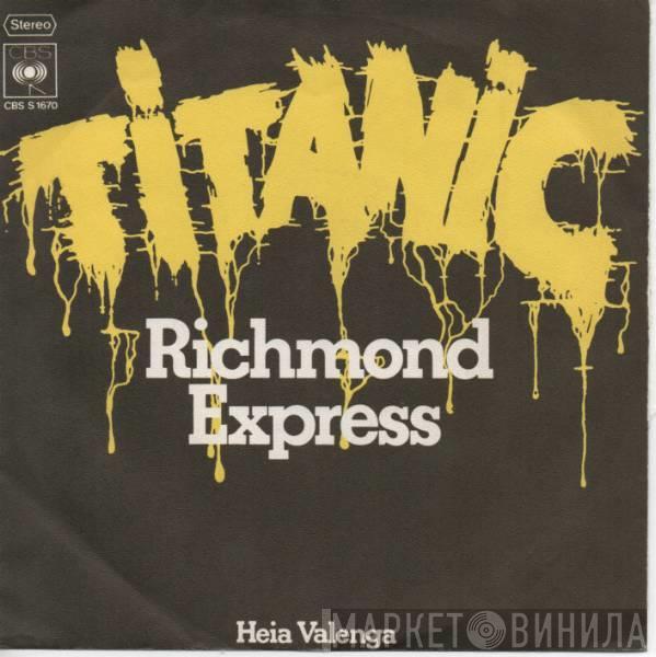 Titanic  - Richmond Express / Heia Valenga